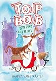 Top Bob - dein Hund und Retter: Ein Erstlesebuch